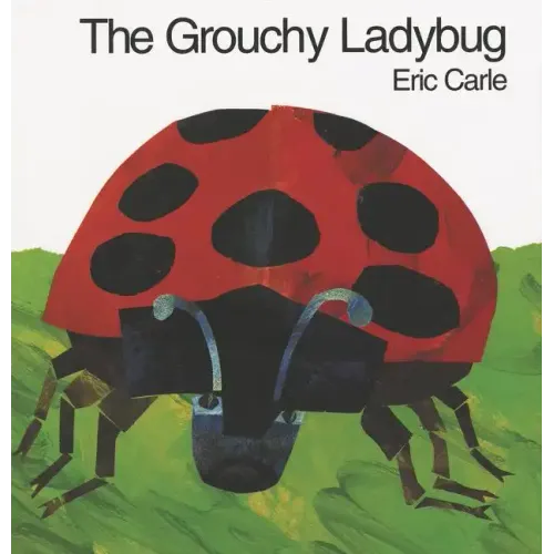 The Grouchy Ladybug - Hardcover
