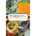 Pursuit of Gut Happiness: A Scientific and Simple Guide to Use Probiotics, Herbs and Spices to Achieve Optimal Gut Health