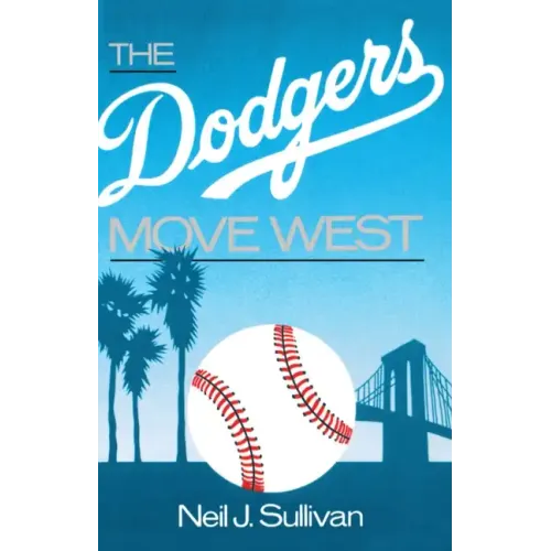 The Dodgers Move West - Paperback