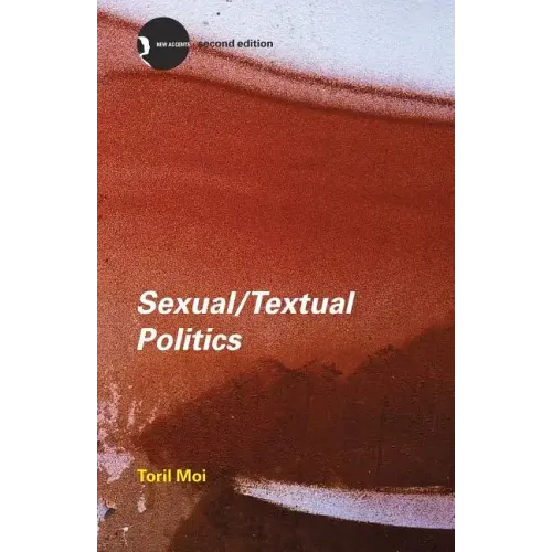 Sexual/Textual Politics: Feminist Literary Theory - Paperback