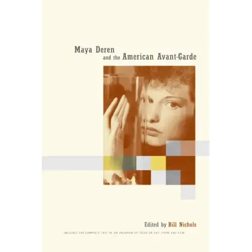 Maya Deren and the American Avant-Garde - Paperback