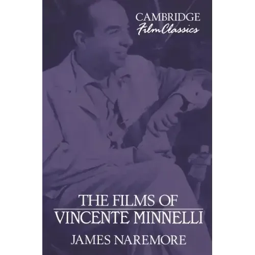 The Films of Vincente Minnelli - Paperback