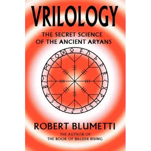 Vrilology: The Secret Science of the Ancient Aryans - Paperback