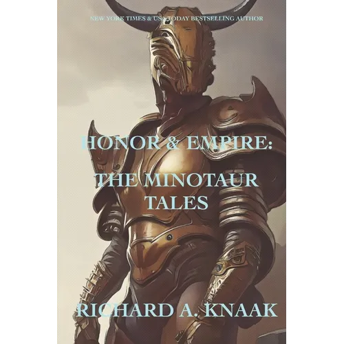 Honor and Empire: The Minotaur Tales - Paperback