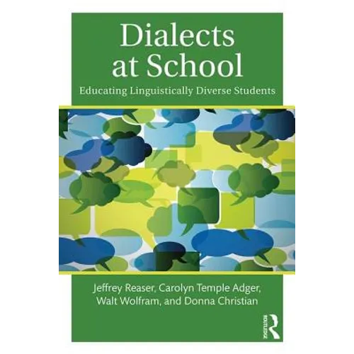 Dialects at School: Educating Linguistically Diverse Students
