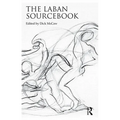 The Laban Sourcebook