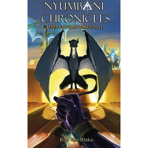 Nyumbani Chronicles Draconian Tribunal - Hardcover