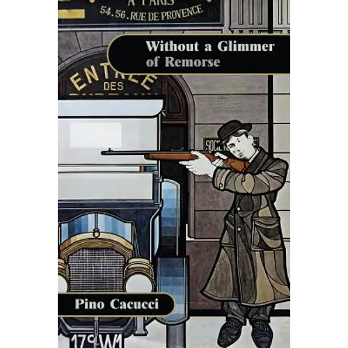 Without A Glimmer of Remorse... - Paperback