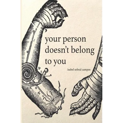 Your Person Doesn't Belong To You - Paperback