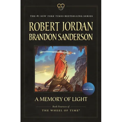 A Memory of Light: Book Fourteen of the Wheel of Time