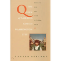 The Queen of America Goes to Washington City: Essays on Sex and Citizenship