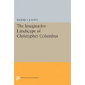The Imaginative Landscape of Christopher Columbus