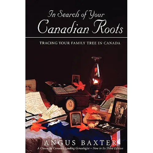 In Search of Your Canadian Roots - Paperback