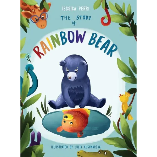 The Story of Rainbow Bear - Hardcover
