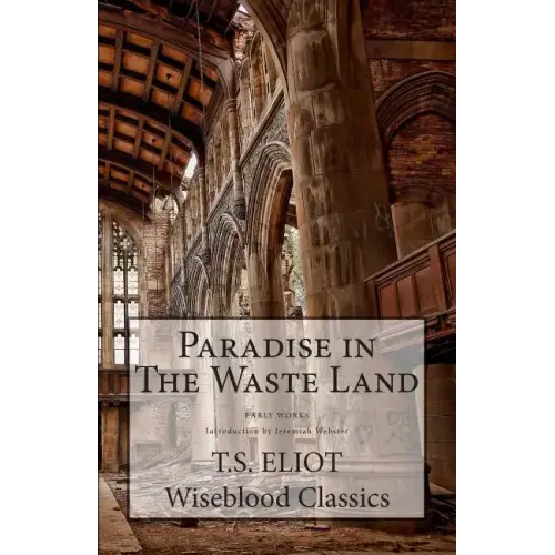 Paradise in The Waste Land - Paperback