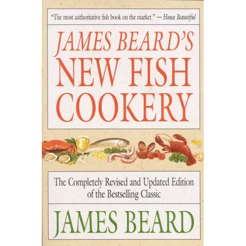 James Beard's New Fish Cookery - Paperback