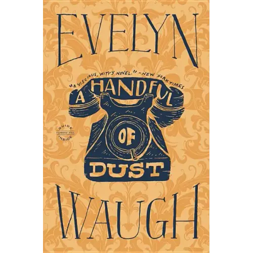 A Handful of Dust - Hardcover