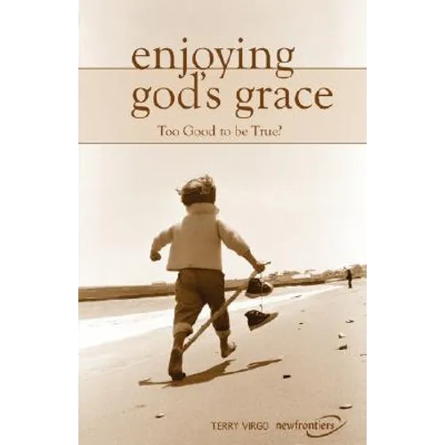 Enjoying God's Grace - Paperback