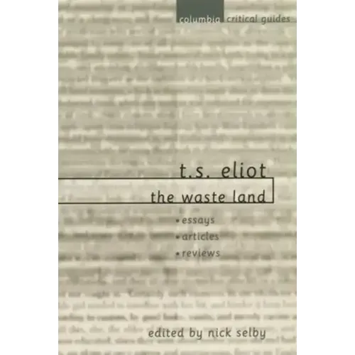 T. S. Eliot: The Waste Land - Paperback