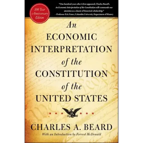 An Economic Interpretation of the Constitution of the United States - Paperback
