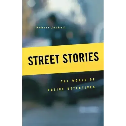 Street Stories: The World of Police Detectives - Paperback