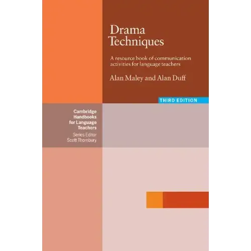 Drama Techniques: A Resource Book of Commuinication Activities for Language Teachers - Paperback
