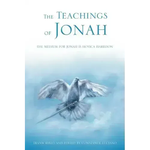 The Teachings of Jonah: The Medium for Jonah Is Hossca Harrison - Paperback