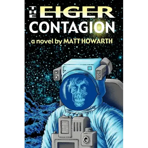 The Eiger Contagion - Paperback