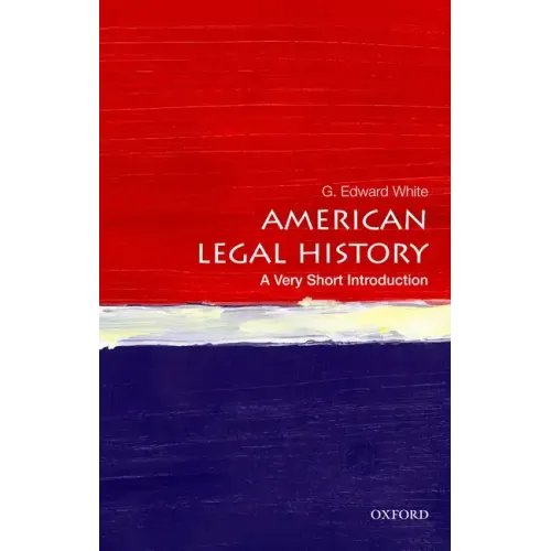 American Legal History: A Very Short Introduction - Paperback