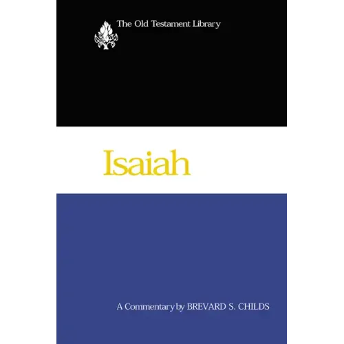 Isaiah (2000): A Commentary - Hardcover