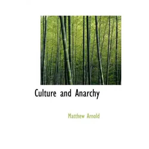 Culture and Anarchy - Hardcover