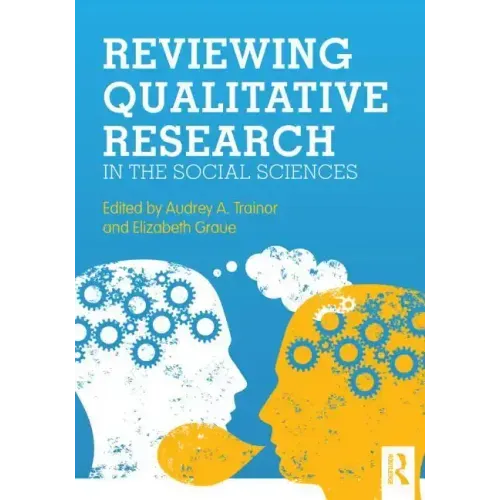 Reviewing Qualitative Research in the Social Sciences - Paperback