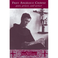 Fray Ang Lico Ch Vez: Poet, Priest, and Artist