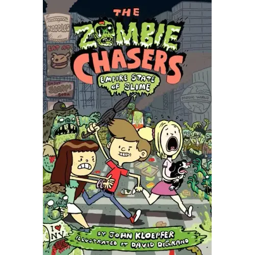 The Zombie Chasers #4: Empire State of Slime - Paperback