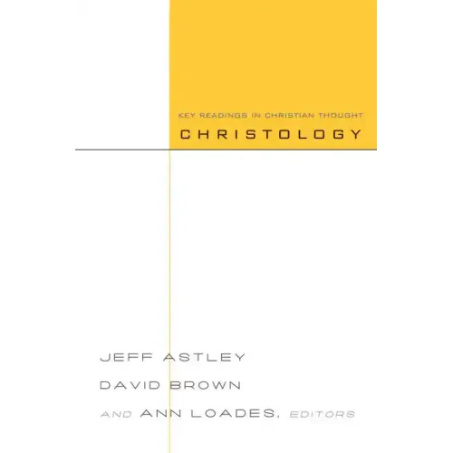 Christology: Key Readings in Christian Thought - Paperback