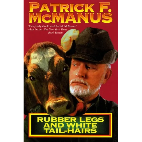 Rubber Legs and White Tail-Hairs - Paperback