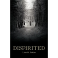 Dispirited