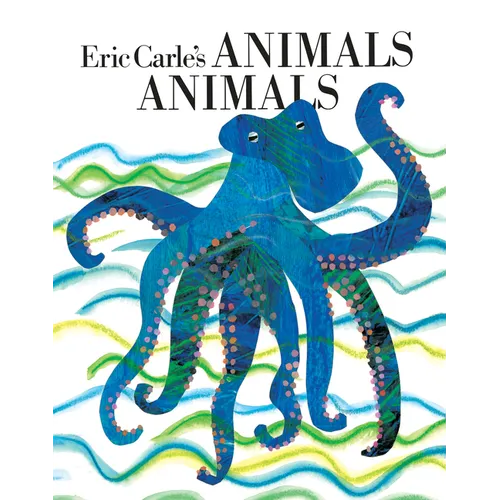 Eric Carle's Animals Animals - Paperback