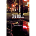 Don DeLillo: Mao II, Underworld, Falling Man