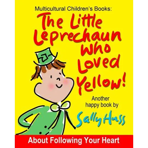 The Little Leprechaun Who Loved Yellow! - Paperback