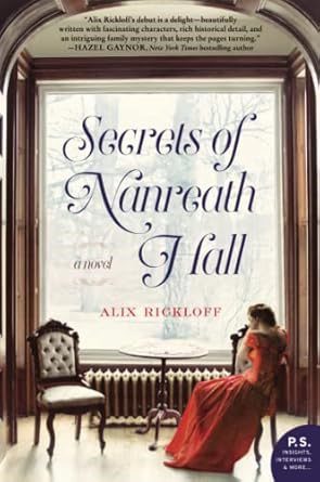 Secrets of Nanreath Hall by Alix Rickloff -Paperback