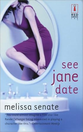 See Jane Date Mass Market by Melissa Senate-Paperback