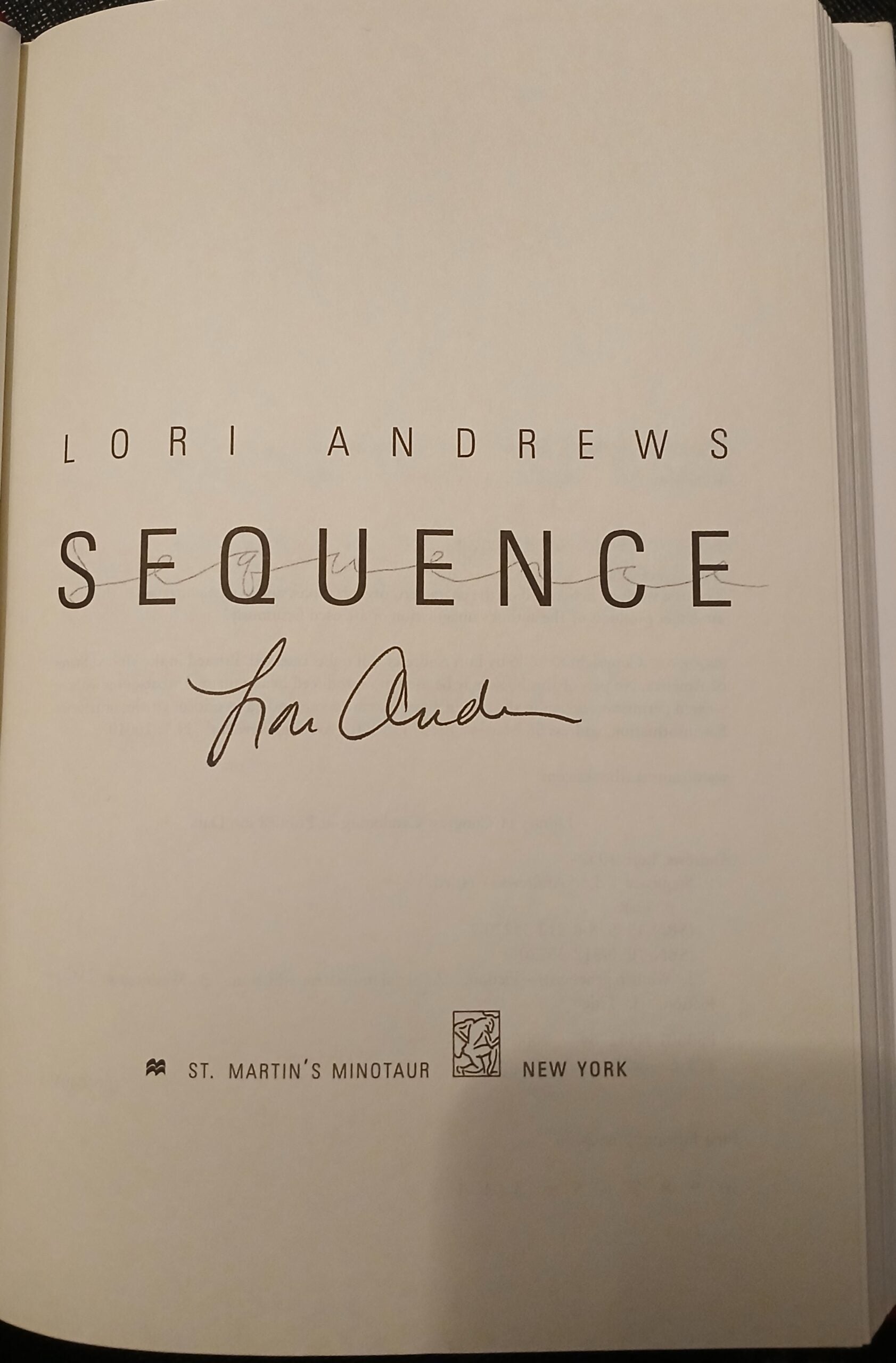 Sequence by Lori Andrews- 1st Ed-Hardcover- 2006. Signed Copy