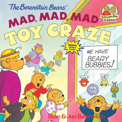 The Berenstain Bears' Mad, Mad, Mad Toy Craze - Paperback
