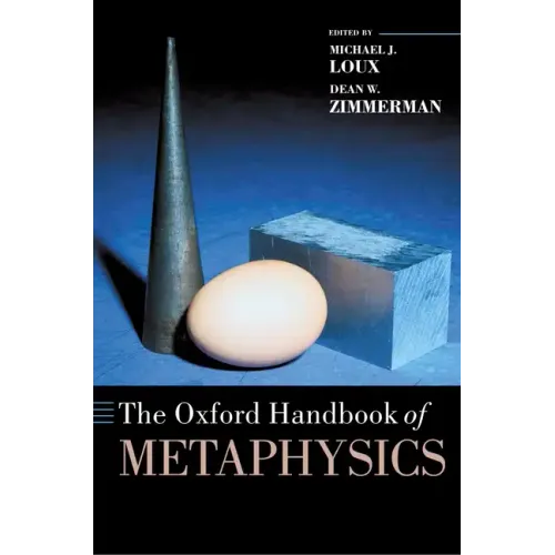 The Oxford Handbook of Metaphysics - Paperback