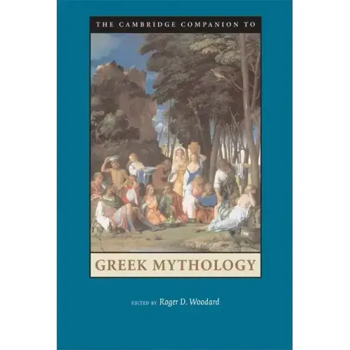 Camb Comp Greek Mythology - Paperback