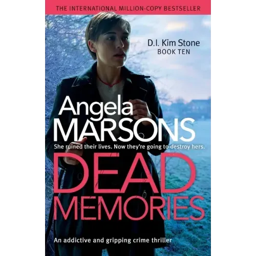 Dead Memories: An addictive and gripping crime thriller - Paperback