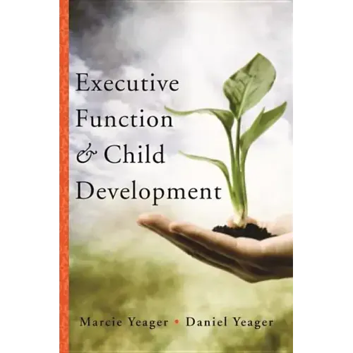 Executive Function & Child Development - Hardcover