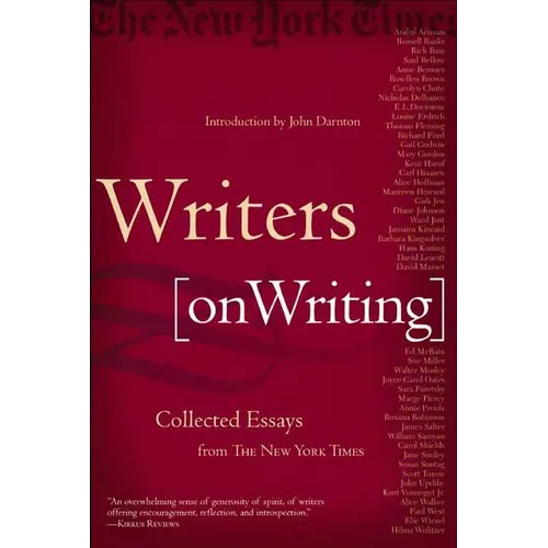 Writers on Writing: Collected Essays from the New York Times - Paperback