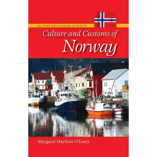 Culture and Customs of Norway - Hardcover